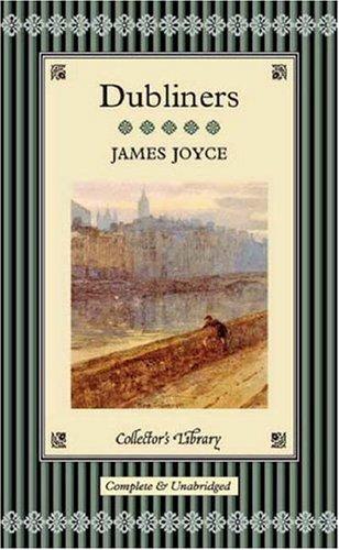 James Joyce: Dubliners (Hardcover, Collector's Library)