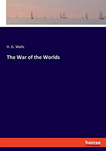 H. G. Wells: The War of the Worlds (2019)