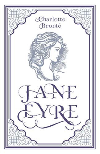 Charlotte Brontë, Paper Mill Press: Jane Eyre (Paperback, Paper Mill Press)