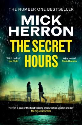 Mick Herron: Secret Hours (2023, Informa Professional)