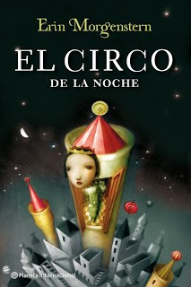 Erin Morgenstern: El circo de la noche (Spanish language, 2012, Vintage Español)