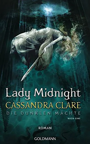 Cassandra Clare: Lady Midnight (German language, 2016)