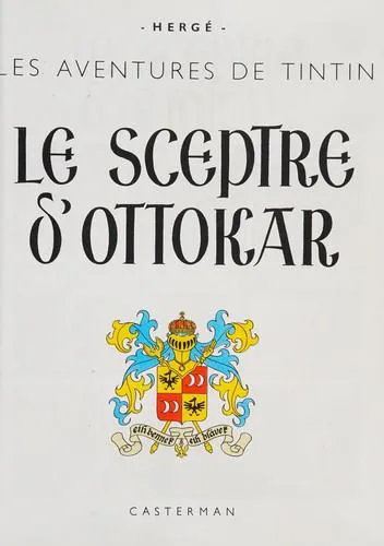 Hergé: Le Sceptre d'Ottokar (French language, 2000, Casterman)