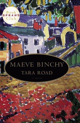 Maeve Binchy: Tara Road (Delacorte Press)