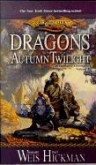 Dragons of Autumn Twilight (Hardcover, Tandem Library)