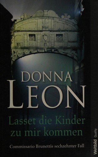 Lasset die Kinder zu mir kommen (German language, 2009, Weltbild)