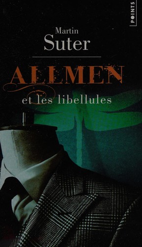 Allmen et les libellules (French language, 2012, Points)