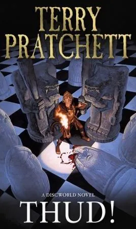 Terry Pratchett: Thud! (2006)