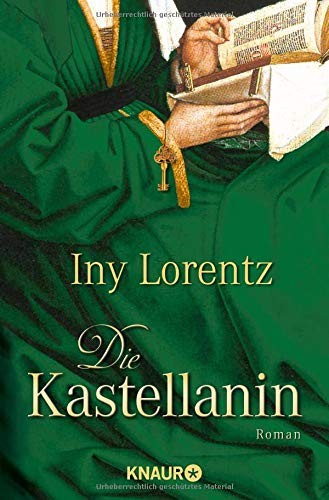 Iny Lorentz: Kastellanin, Die (Paperback, MICE, Imprint unknown)