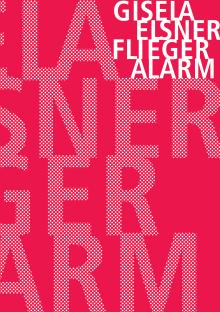 Gisela Elsner: Fliegeralarm (Verbrecher Verlag)