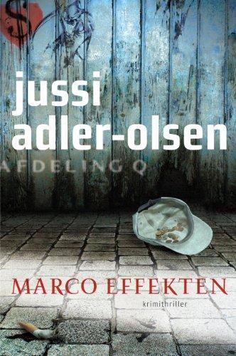 Jussi Adler-Olsen: Marco Effekten (Afdeling Q, #5) (Danish language, 2012)