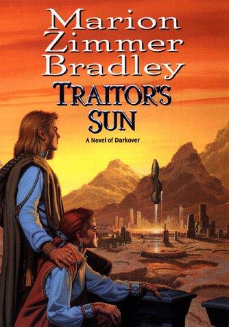 Traitor’s Sun (1999, DAW Books, Distributed by Penguin Putnam)