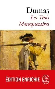 Alexandre Dumas, Alexandre Dumas, Auguste Maquet: Les Trois Mousquetaires (French language, 1979, Le Livre de poche)