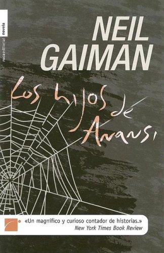 Neil Gaiman: Los Hijos de Anansi (Hardcover, Spanish language, Roca, Brand: Roca, Roca Editorial)