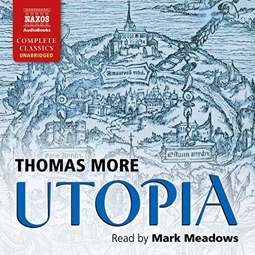 Thomas More: Utopia (AudiobookFormat, Naxos, Naxos and Blackstone Publishing)