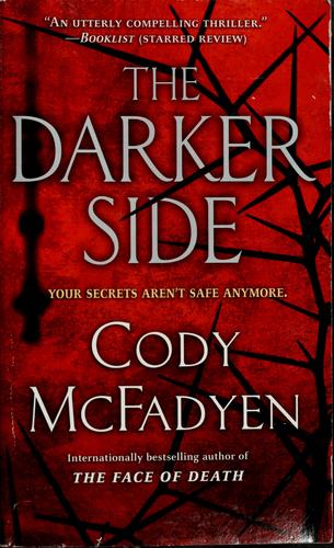 Cody McFadyen: The darker side (2009, Bantam Books)