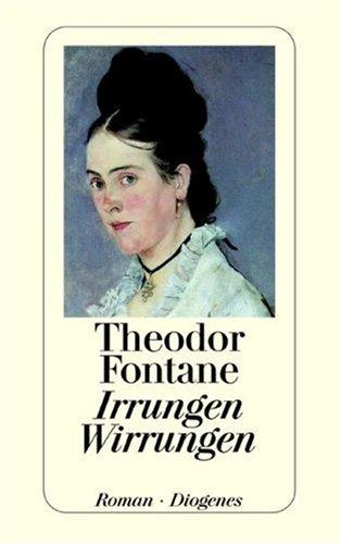 Theodor Fontane: Irrungen Wirrungen. (Paperback, Diogenes Verlag)