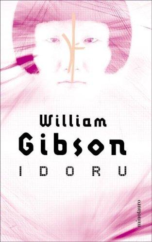 Idoru (Paperback, Spanish language, Booket)