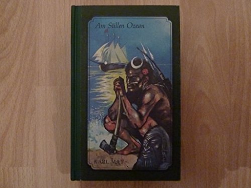 Karl May: Am stillen Ocean (German language)