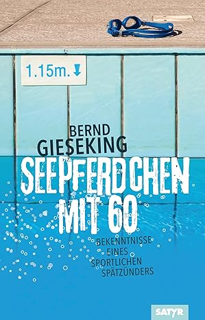 Bernd Gieseking: Seepferdchen mit  60 (EBook, Satyr)