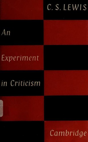 C. S. Lewis: An experiment in criticism (1969, the University Press)
