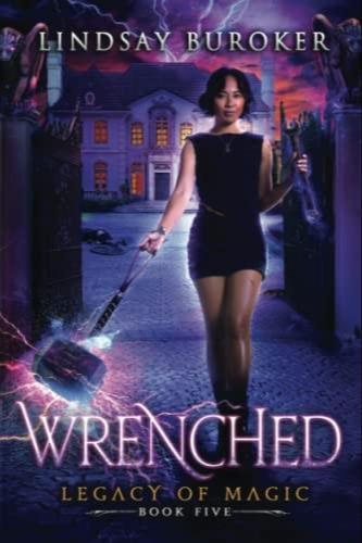 Lindsay Buroker: Wrenched (2023)