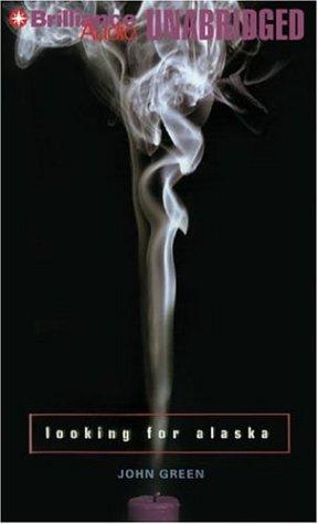 John Green, John Green ( -1757): Looking for Alaska (AudiobookFormat, 2006, Brilliance Audio on MP3-CD)