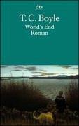 T.C. Boyle, Werner Richter: World's End. Roman. (Paperback, German language, Dtv)