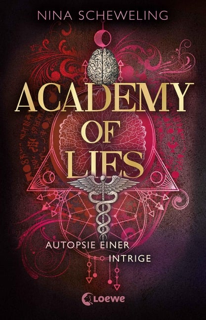 Nina Scheweling: Academy of Lies - Autopsie einer Intrige (Deutsch language, Loewe)