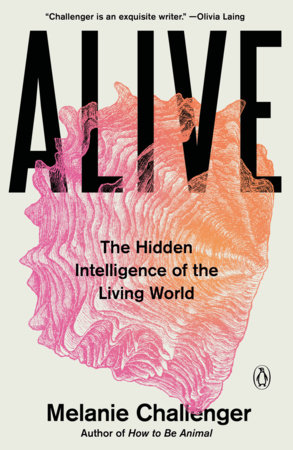 Melanie Challenger: Alive (Paperback, Penguin Books)