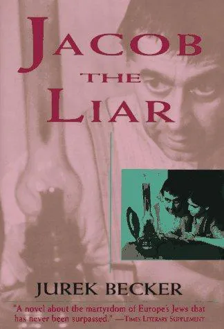 Jurek Becker: Jacob the Liar (1996)