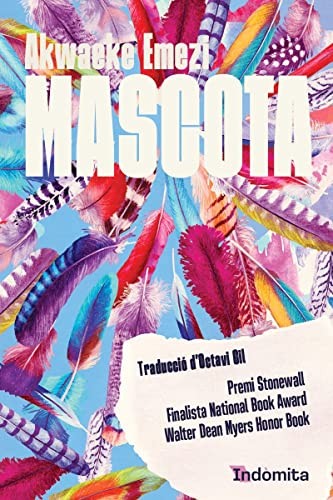 Akwaeke Emezi, Octavi Gil Pujol: Mascota (Paperback, RAYO VERDE EDITORIAL, S.L.)