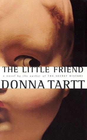 The little friend (2002, Knopf)