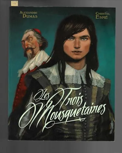 Alexandre Dumas, Alexandre Dumas, Auguste Maquet: Les trois mousquetaires (French language, 2014)