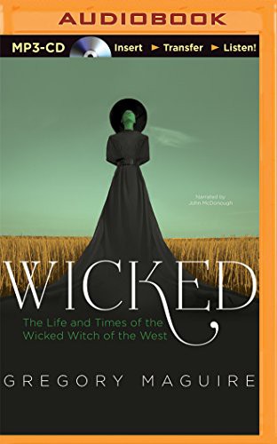Wicked (AudiobookFormat, Recorded Books on Brilliance Audio)