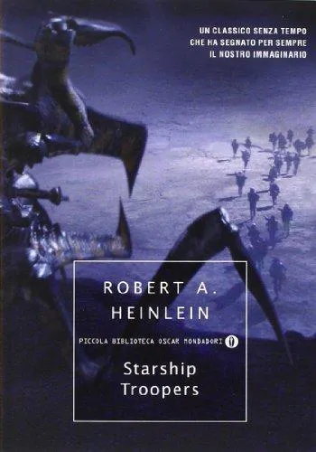 Robert A. Heinlein: Starship Troopers (Italian language, 2008, Mondadori)