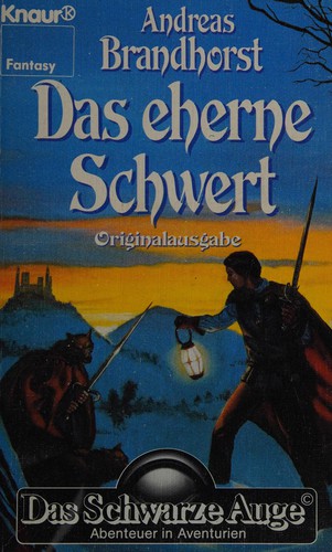 Andreas Brandhorst: Das eherne Schwert (German language, 1985, Knaur)