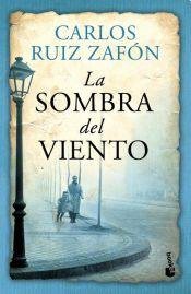 Carlos Ruiz Zafón: La Sombra Del Viento (Paperback, PLANETA)