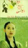Dai Sijie: Balzac und die kleine chinesische Schneiderin. (German language, 2002, Piper Verlag)