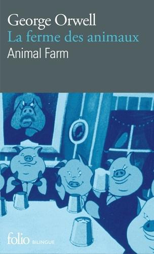 George Orwell: Animal farm (French language, 1998, Éditions Gallimard)