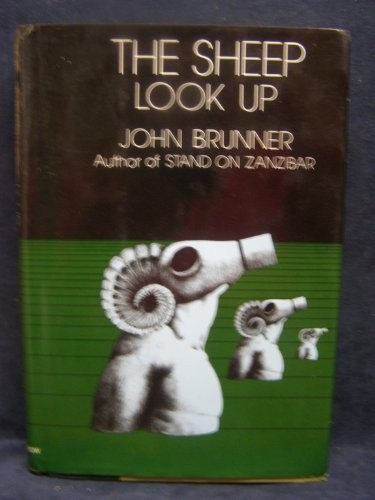 John Brunner: The Sheep Look Up (1987, Ballantine Books)