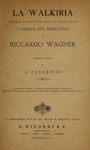 Richard Wagner: La Walkiria (Italian language, 1890, R. Stabilimento T. di G. Ricordi e F. Lucca di G. Ricordi)