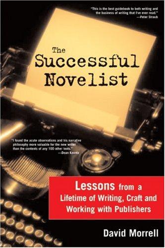 David Morrell: The Successful Novelist (Paperback, Sourcebooks, Inc.)