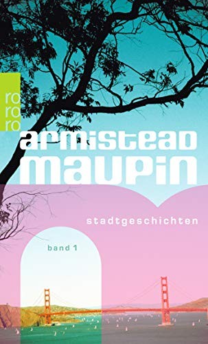 Armistead Maupin: Stadtgeschichten 1 (Paperback, Rowohlt Taschenbuch Verla)