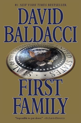 David Baldacci: First Family (Paperback, Grand Central Publishing)