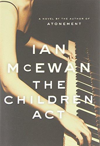 Ian McEwan: The Children Act (2014)