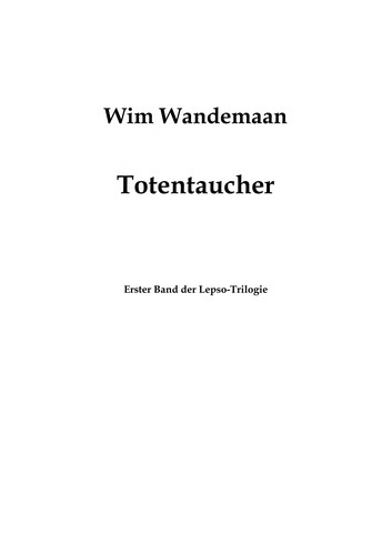 Wim Vandemaan: Totentaucher (Undetermined language, 2006, Fantasy Productions)