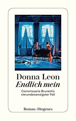 Donna Leon: Endlich mein (Paperback, Diogenes Verlag AG)
