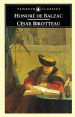 Honoré de Balzac: Cesar Birotteau (Penguin Classics) (1994, Penguin Classics)