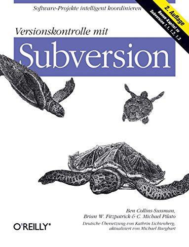 C. Michael Pilato: Versionskontrolle mit Subversion (German language, 2007)